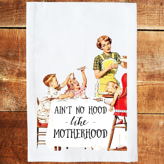 No Hood Like Motherhood