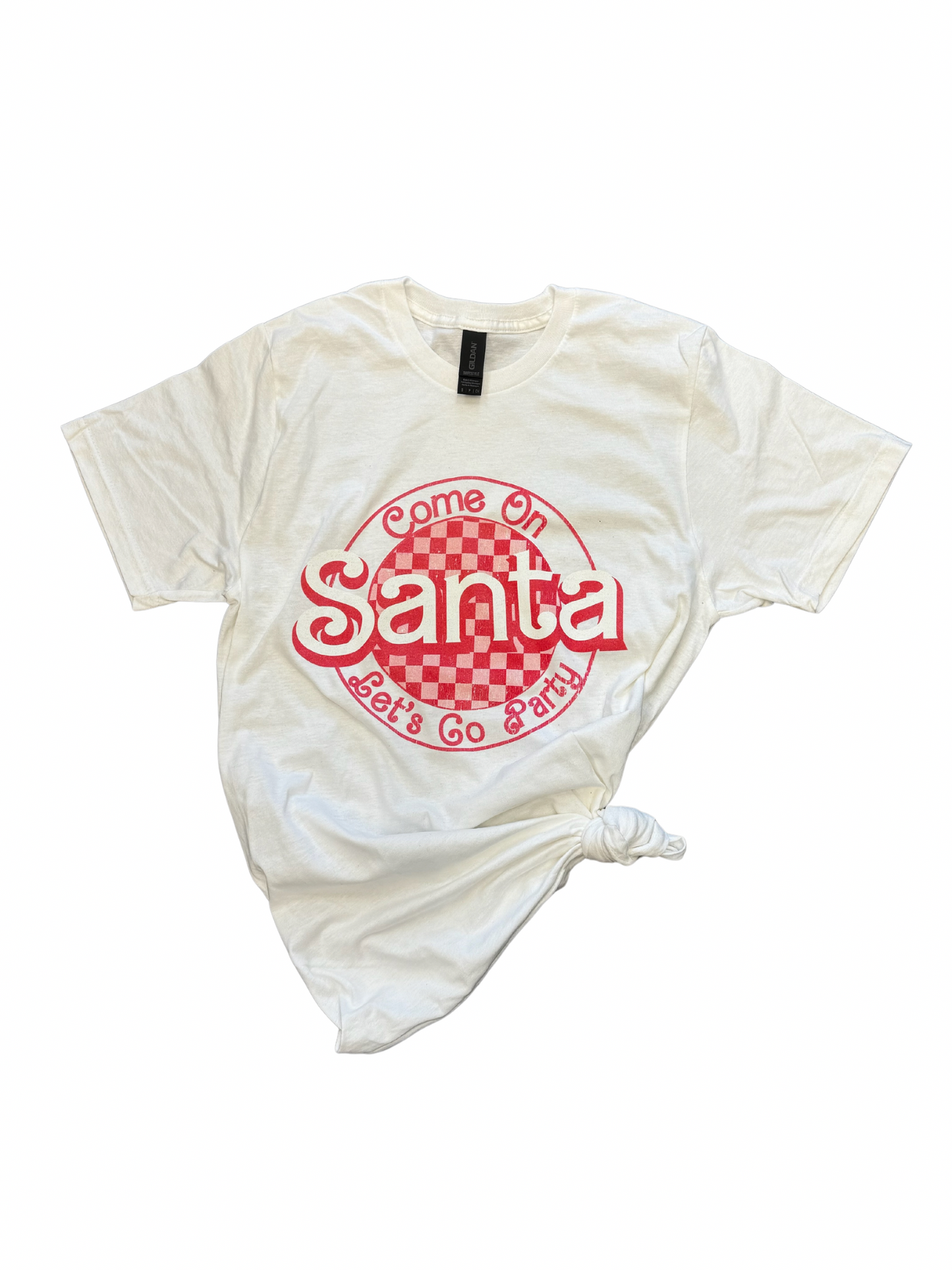 Come On Santa, Let's Go Party Tee