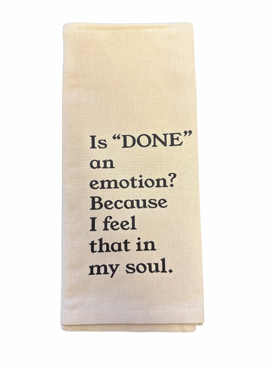 Is "Done" an Emotion Tea Towel