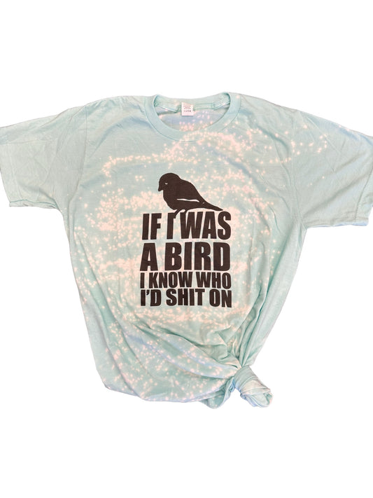 If I Was A Bird Tee