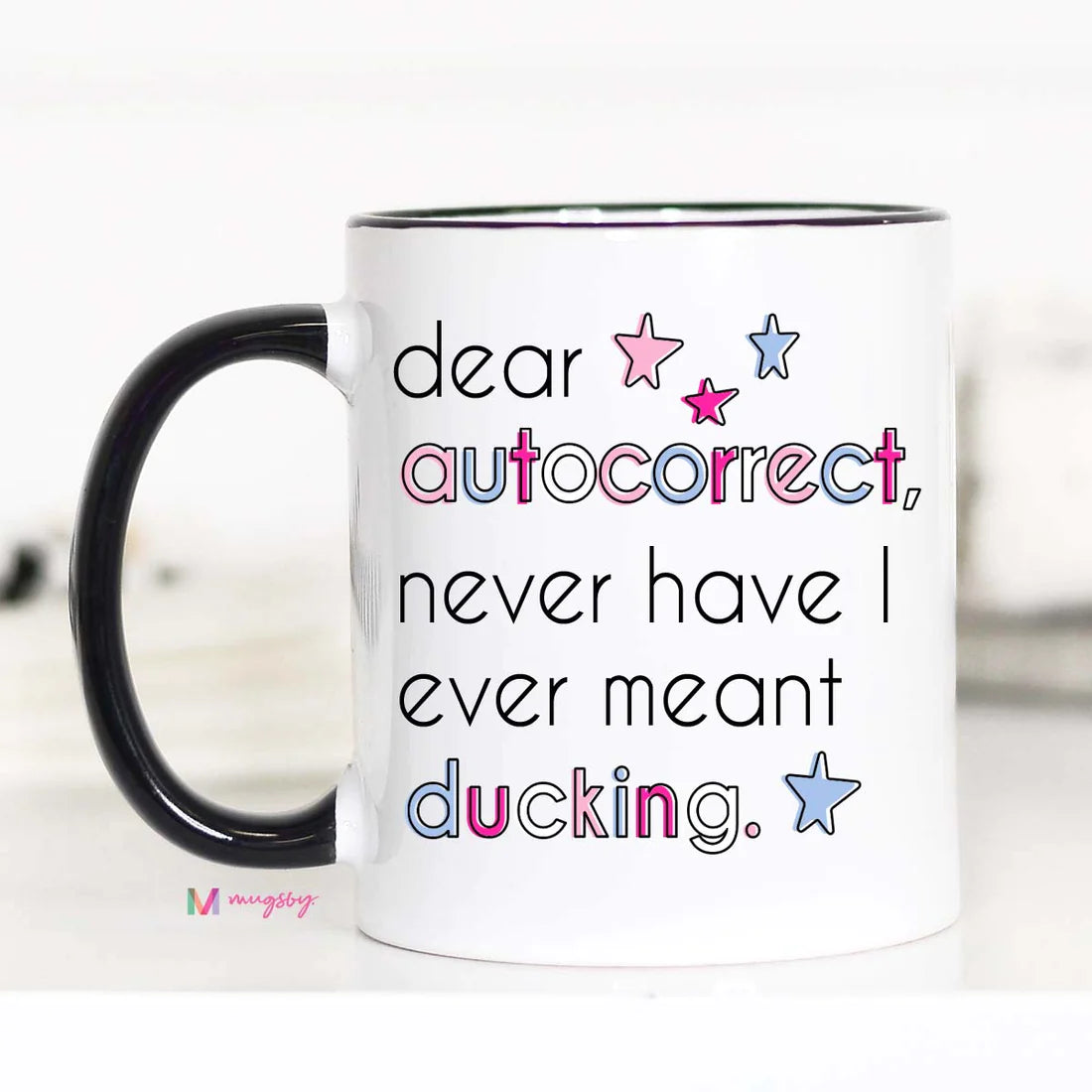 Dear Autocorrect Mug