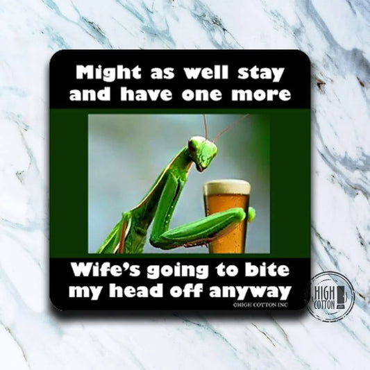 Praying Manthis Coaster