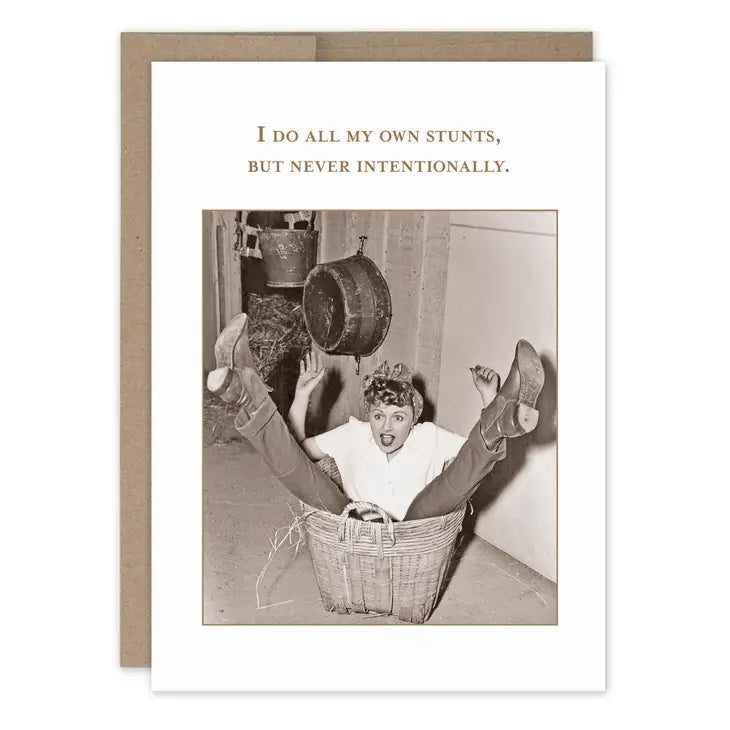 All My Own Stunts Birthday Card