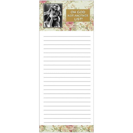 Oh God Not Another List! - Magnetic Notepad