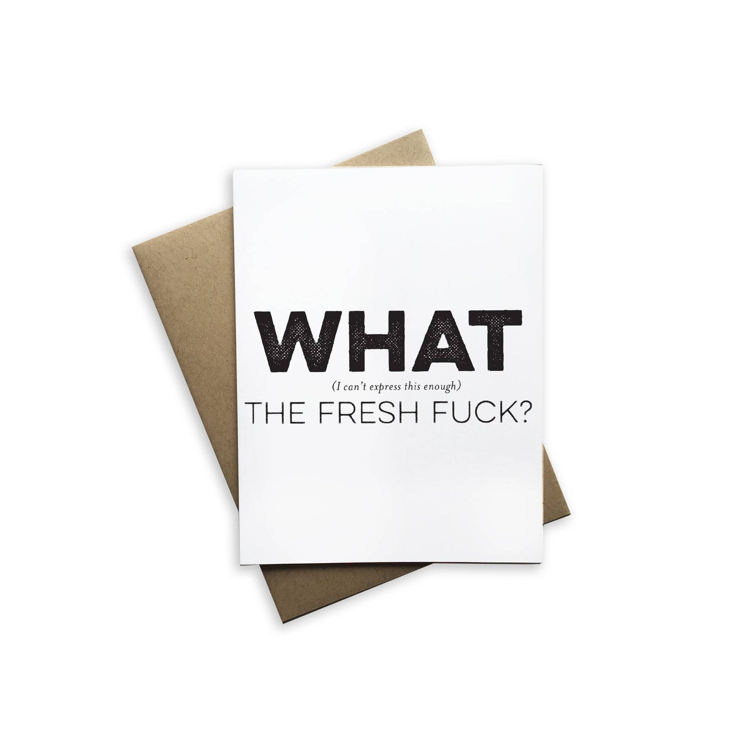 What the Fresh Fuck Notecard