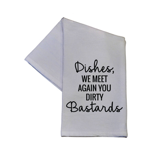 Dishes We Meet Again Tea Towel