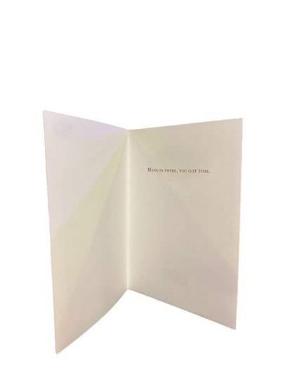 You Never Know Greeting Card (Encouragement)