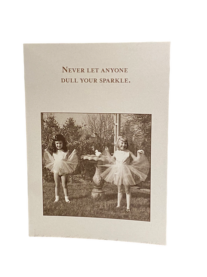 Never Let Anyone Greeting Card (Birthday)